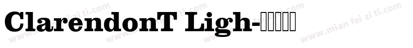 ClarendonT Ligh字体转换